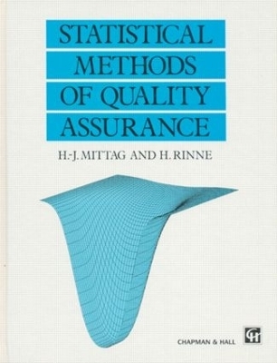 Statistical Methods of Quality Assurance - Hans-Joachim. Mittag, Horst Rinne