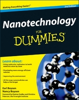 Nanotechnology For Dummies -  Earl Boysen,  Nancy C. Muir