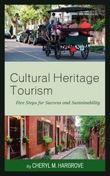 Cultural Heritage Tourism -  Cheryl M. Hargrove