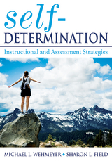 Self-Determination - Michael L. L. Wehmeyer, Sharon Field