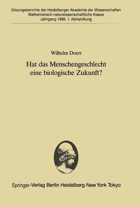 Hat das Menschengeschlecht eine biologische Zukunft? - Wilhelm Doerr