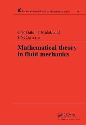 Mathematical Theory in Fluid Mechanics - G P Galdi, Josef Malek, J. Necas