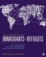 Models for Practice With Immigrants and Refugees - 