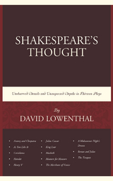 Shakespeare's Thought -  David Lowenthal