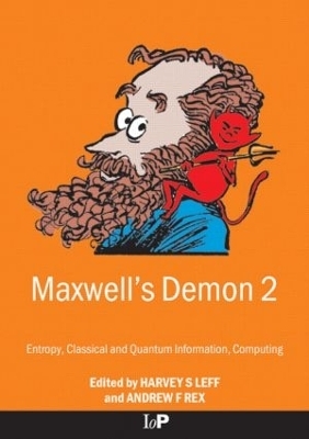 Maxwell's Demon 2 Entropy, Classical and Quantum Information, Computing - 