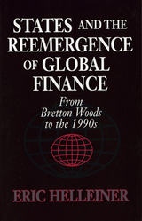 States and the Reemergence of Global Finance - Eric Helleiner