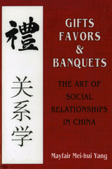 Gifts, Favors, and Banquets -  Mayfair Mei-hui Yang
