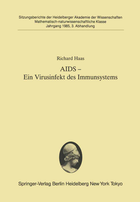 AIDS — Ein Virusinfekt des Immunsystems - Richard Haas