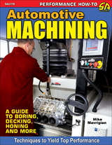 Automotive Machining -  Mike Mavrigian