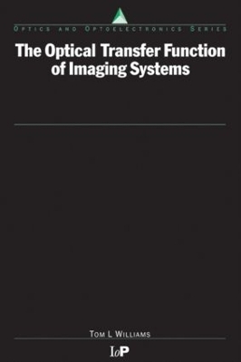 The Optical Transfer Function of Imaging Systems - Thomas Williams