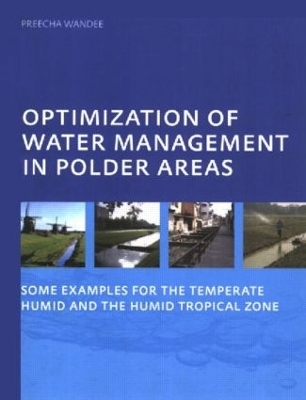 Optimization of Water Management in Polder Areas - Preecha Wandee