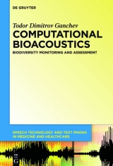 Computational Bioacoustics -  Todor Ganchev