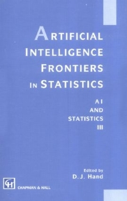 Artificial Intelligence Frontiers in Statistics - David J. Hand