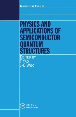 Physics and Applications of Semiconductor Quantum Structures - 