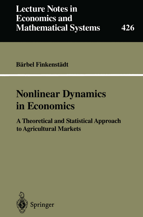 Nonlinear Dynamics in Economics - Bärbel Finkenstädt