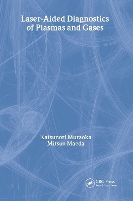 Laser-Aided Diagnostics of Plasmas and Gases - K Muraoka, M Maeda