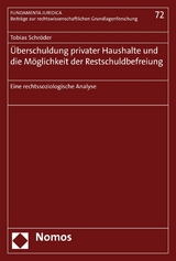 Überschuldung privater Haushalte und die Möglichkeit der Restschuldbefreiung - Tobias Schröder