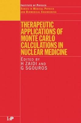 Therapeutic Applications of Monte Carlo Calculations in Nuclear Medicine - 