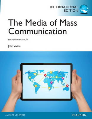 Media of Mass Communication - John Vivian