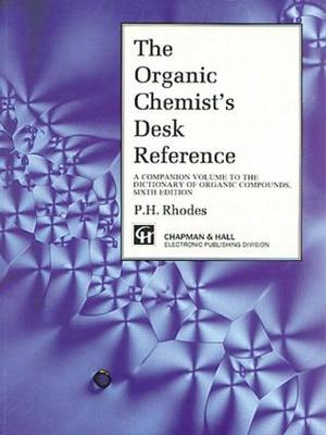 Organic Chemist's Desk Reference, Second Edition - Caroline Cooper
