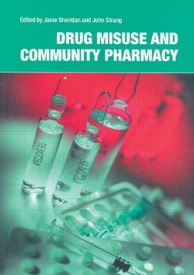 Drug Misuse and Community Pharmacy - 