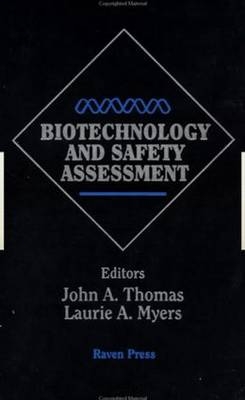 Biotechnology And Safety Assessment - 