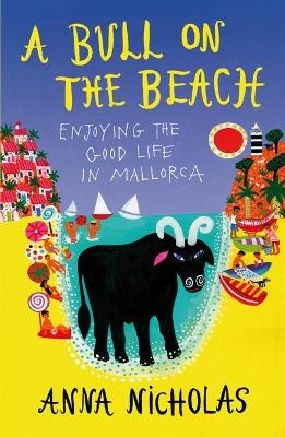 A Bull on the Beach - Anna Nicholas