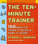 The Ten-Minute Trainer - Sharon L. Bowman