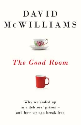 The Good Room - David McWilliams