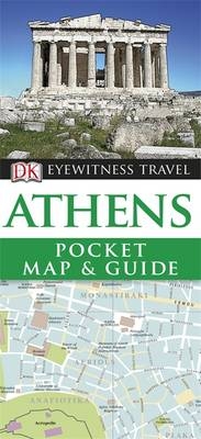 DK Eyewitness Pocket Map and Guide: Athens -  Dk