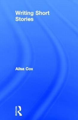 Writing Short Stories - Ailsa Cox