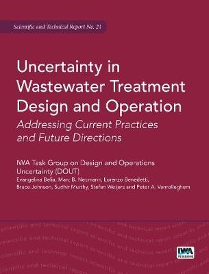 Uncertainty in Wastewater Treatment Design and Operation - 