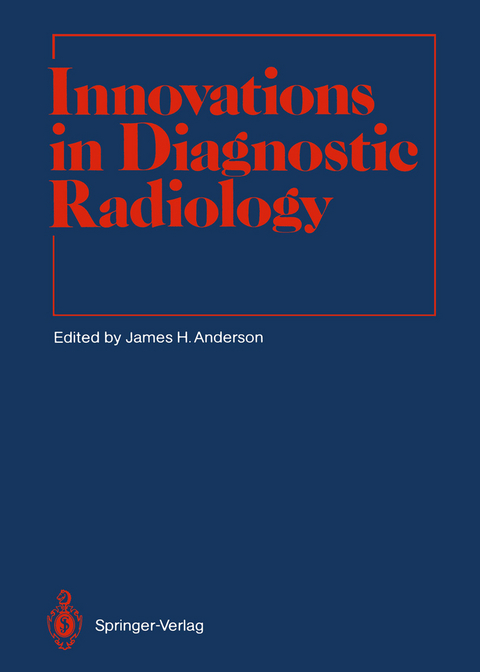 Innovations in Diagnostic Radiology - 