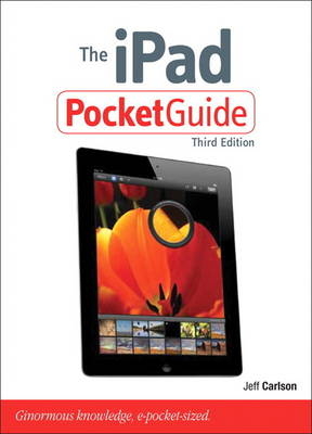 The iPad Pocket Guide - Jeff Carlson