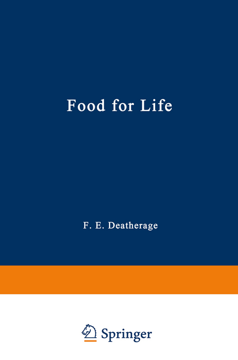 Food for Life - F. Deatherage