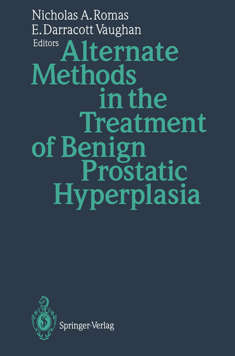 Alternate Methods in the Treatment of Benign Prostatic Hyperplasia - 