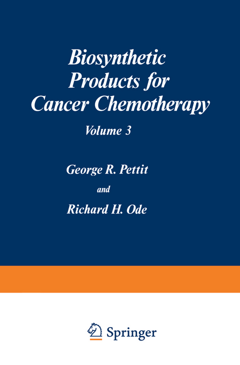 Biosynthetic Products for Cancer Chemotherapy - 