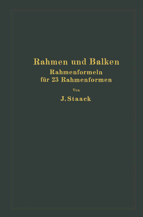 Rahmen und Balken - Jürgen Staack