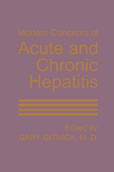 Modern Concepts of Acute and Chronic Hepatitis - 