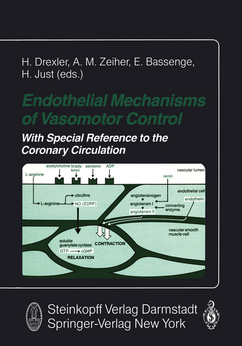 Endothelial Mechanisms of Vasomotor Control - 