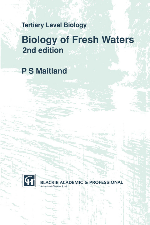 Biology of Fresh Waters - P. Maitland