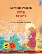 De wilde zwanen – 野天鹅 · Yě tiān'é (Nederlands – Chinees) - Ulrich Renz