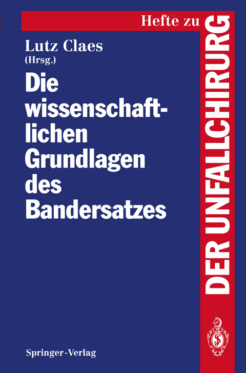 Die wissenschaftlichen Grundlagen des Bandersatzes - 