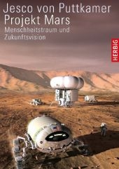 Projekt Mars - Jesco von Puttkamer