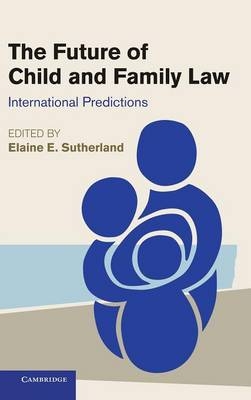 The Future of Child and Family Law - 