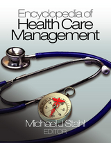 Encyclopedia of Health Care Management - 