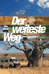 Der weiteste Weg - Bruno Blum