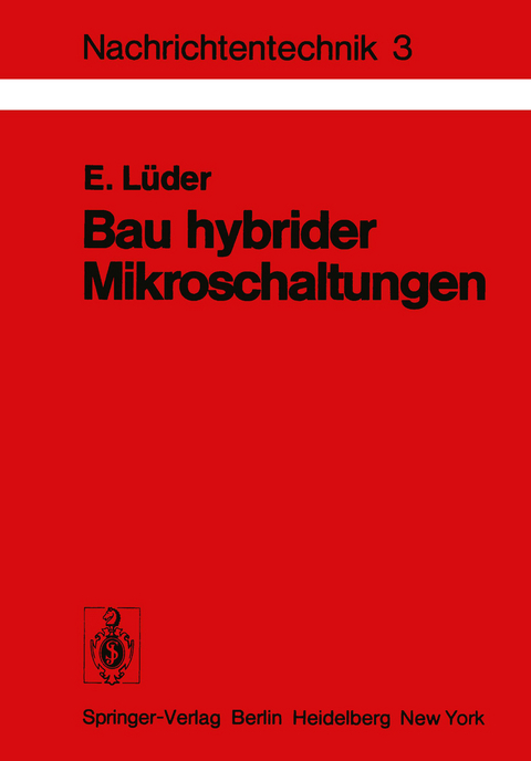 Bau hybrider Mikroschaltungen - E. Lüder