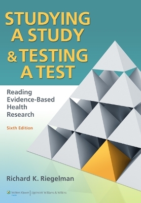 Studying A Study and Testing a Test - Richard K. Riegelman