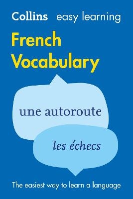 Easy Learning French Vocabulary -  Collins Dictionaries